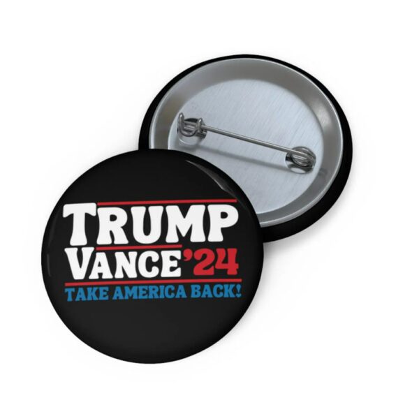 Trump Vance 2024 Take America Back Pin Button