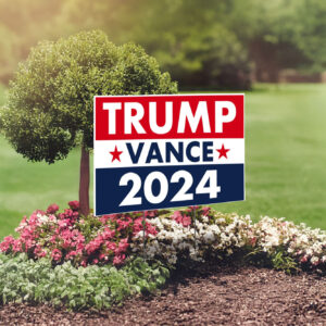 Trump Vance 2024 Yard Sign, Donald Trump President JD Vance Vice President 2024 Yard Sign