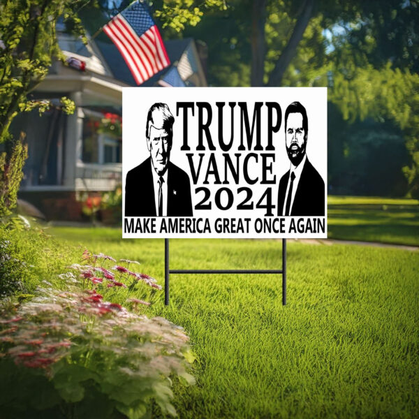 Trump Vance 2024 Yard Sign, Double Side Signs, Republican Yard Signs