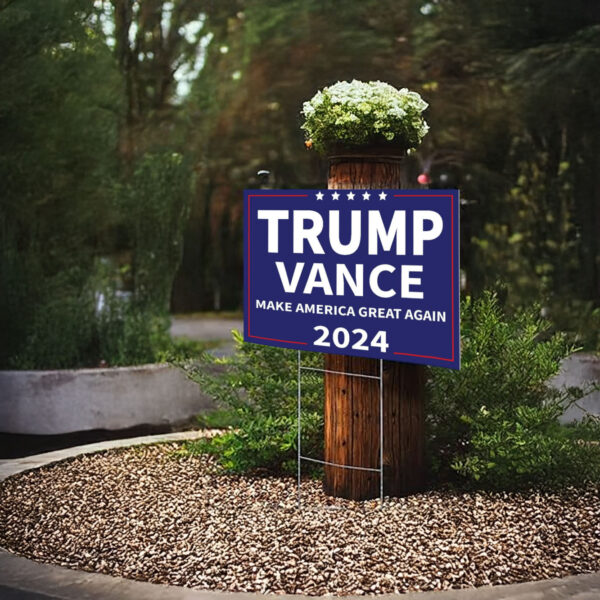 Trump Vance 2024 Yard Sign, Trump President Vance Vice President