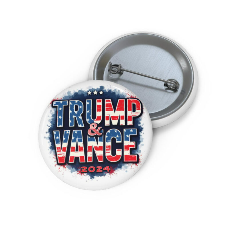 Trump & Vance Button Pins, President 2024, support Donald Trump