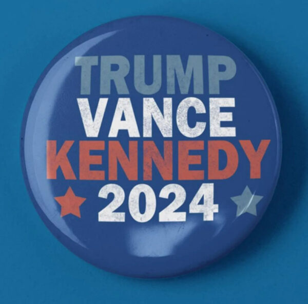 Trump Vance Kennedy 2024 Pin Button