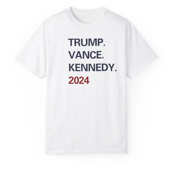 Trump, Vance, Kennedy 2024 T-shirt, Trump Kennedy Shirt, Trump Vance Shirt