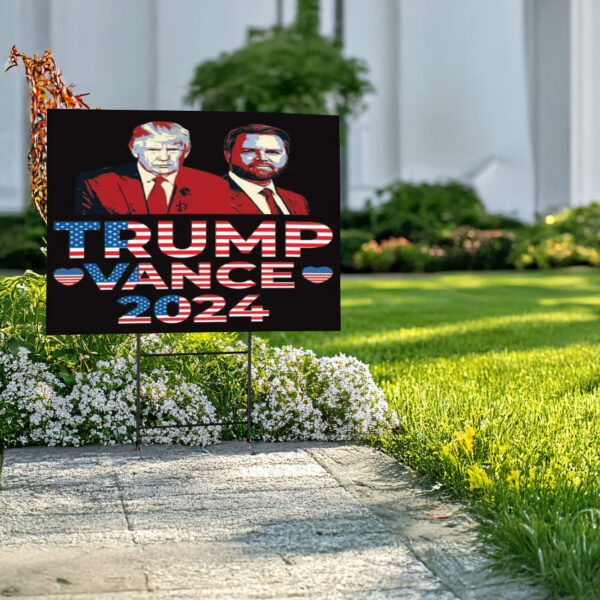 Trump Vance Yard Sign, Election 2024 Yard Sign, Make America Great Again