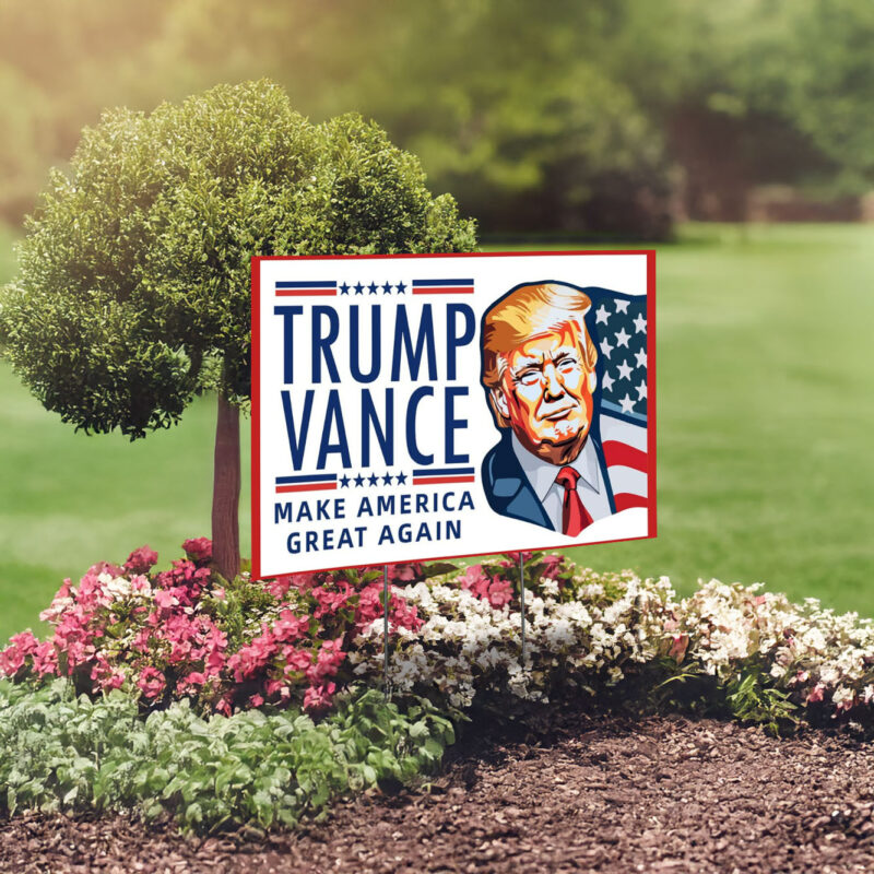 Trump Yard Sign, Trump Vance 2024 America Yard Sign, Trump for President Lawn Sign, Vote Trump