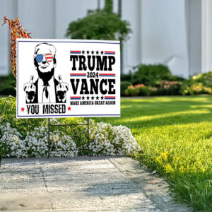 Trump Yard Sign -Trump Vance 2024 - Make America Great Again