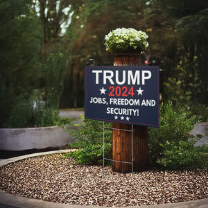 Trump Yard Sign,Donald Trump Yard Sign, Political Yard Sign,Trump 2024