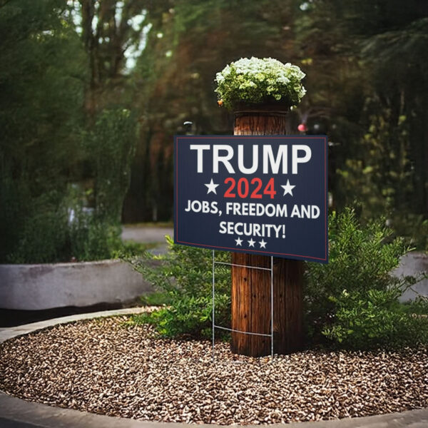 Trump Yard Sign,Donald Trump Yard Sign, Political Yard Sign,Trump 2024