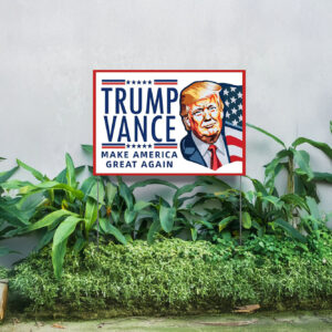 Trump Yard Signs, Trump Vance 2024 America Yard Sign, 2024 Election