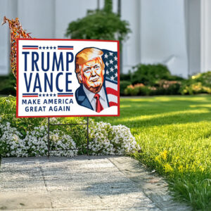 Trump Yard Signs, Trump Vance 2024 America Yard Signs, 2024 Election