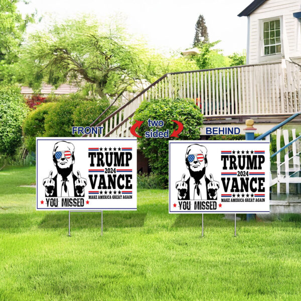 Trump Yard Signs -Trump Vance 2024 - Make America Great Again 2024