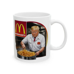 Trump at McDonalds Ceramic Mug, Trump Art Mugs