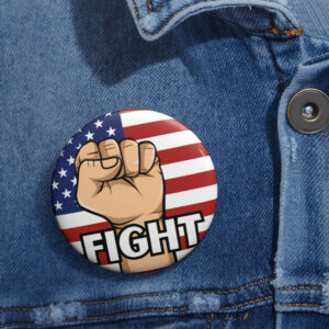 USA Trump Fight Pin Buttons