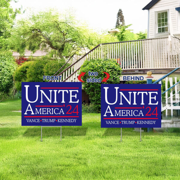 Unite America 2024 Yard Signs, Vance Trump Kennedy Sign, Trump Vance Yard Sign