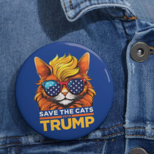 Vote TRUMP CAT Election Buttons