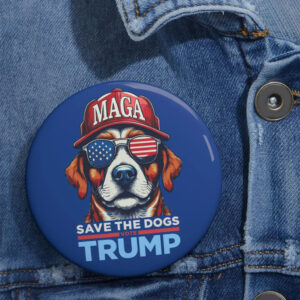 Vote TRUMP DOG Election Buttons - Save the Dogs