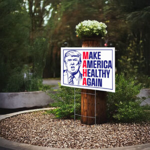 Yard Sign -Make America Healthy Again Yard Sign, Vance Trump Kennedy Sign, Republican Garden Sign, Election 2024