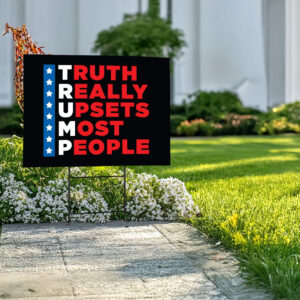 Yard Sign - Pro Trump Yard Sign, Trump 2024, Political Yard Sign