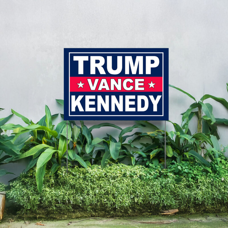 Yard Sign -Trump Vance Kennedy Yard Signs, Trump Vance Yard Sign 2024