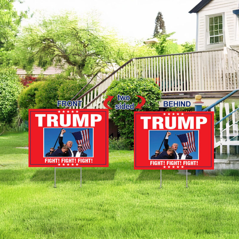 rump Fight! Fight! Fight! Fist pumping Yard Sign 2024 - MAGA Trump 2024