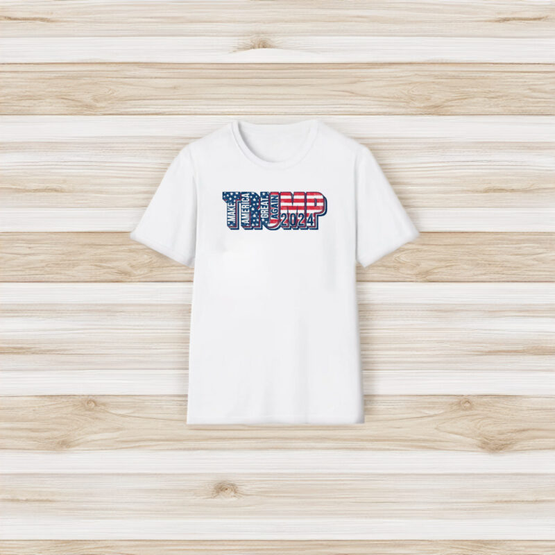 America, MAGA, Pro Trump Shirt, Donald Trump 2024 Shirts