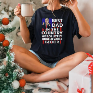 Best Dad In The Country T-shirts