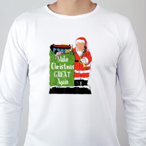 Funny Donald Trump Christmas Shirt Christmas Great Again Sweatshirt , T-shirt , Hoodie , Long Sleeve T-shirt