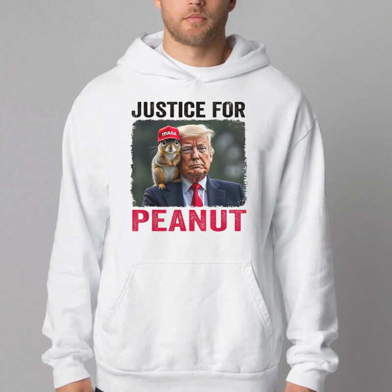 Justice for Peanut Sweatshirt , T-shirt , Hoodie , Long Sleeve T-shirt , Trump Peanut33