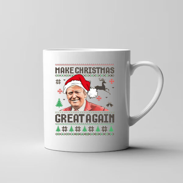 Make Christmas Great Again , Santa’s Favorite Trump Christmas Mug4