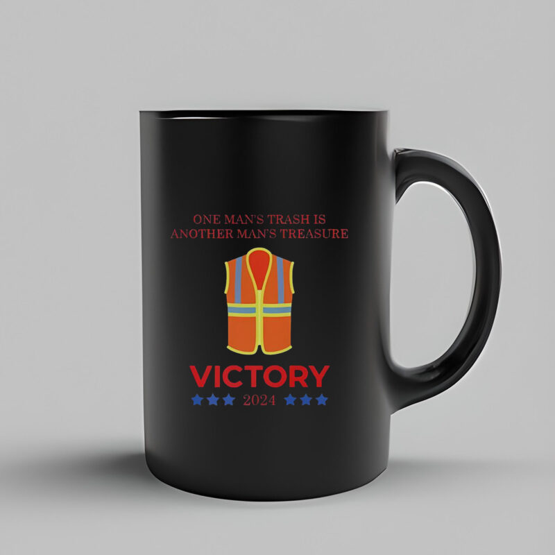 Official One Man’s Trash Is Another Man’s Treasure Victory Trump Us President 2024 Mug3