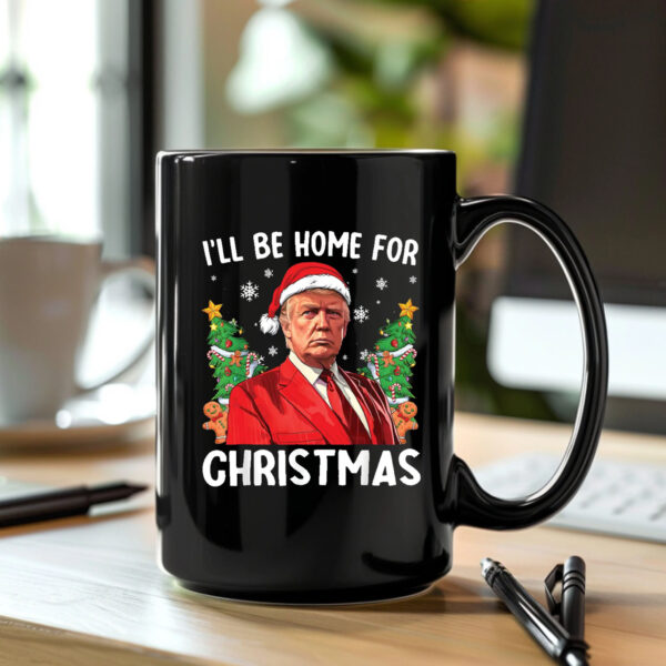 Patriotic Holiday Humor I'll Be Home for Christmas Mug