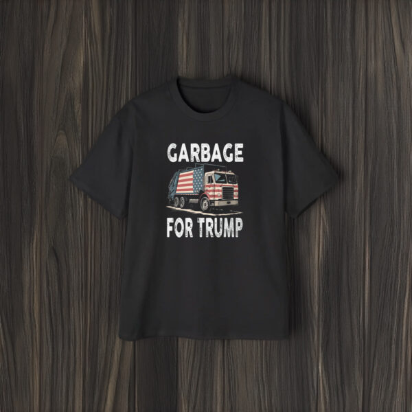 Pro-Trump Apparel, Proud Garbage Trump Supporter Clothing, Garbage For Trump shirts1