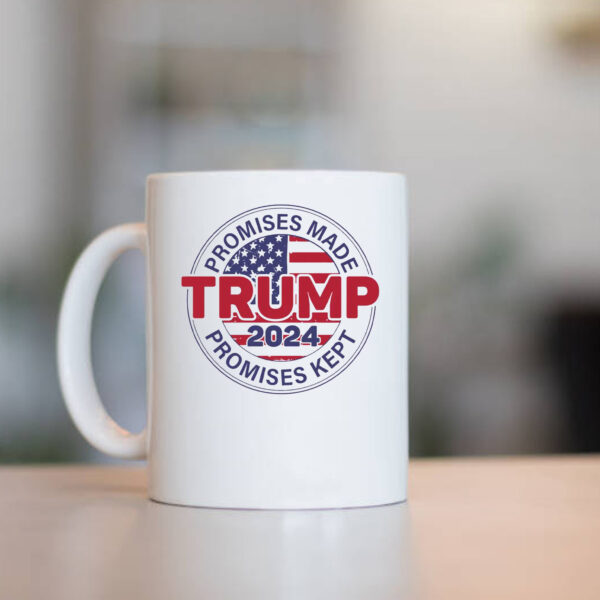 Promises Made Promises Kept Mug - Trump 20241