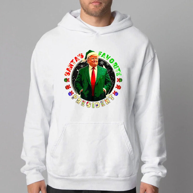 Santa's Favorite President Donald Trump Sweatshirt , T-shirt , Hoodie , Long Sleeve T-Shirt2