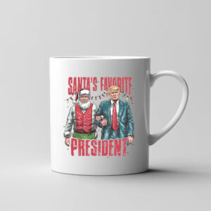 Santa's Favorite President Mug , Trump Christmas33