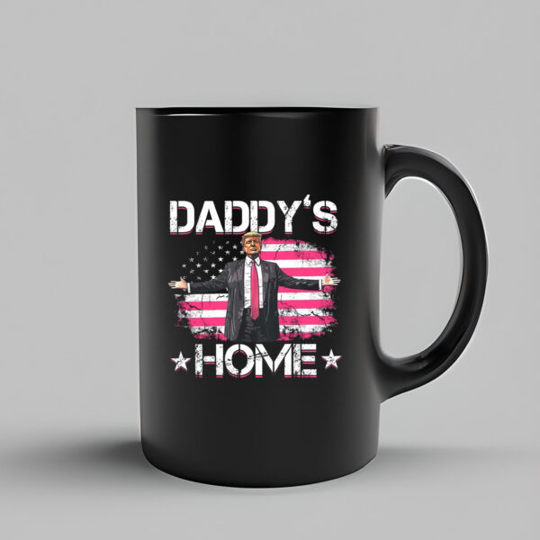 Trump Daddy's Home White House , Humorous Trump , 2024 Election, Patriotic President Mug33