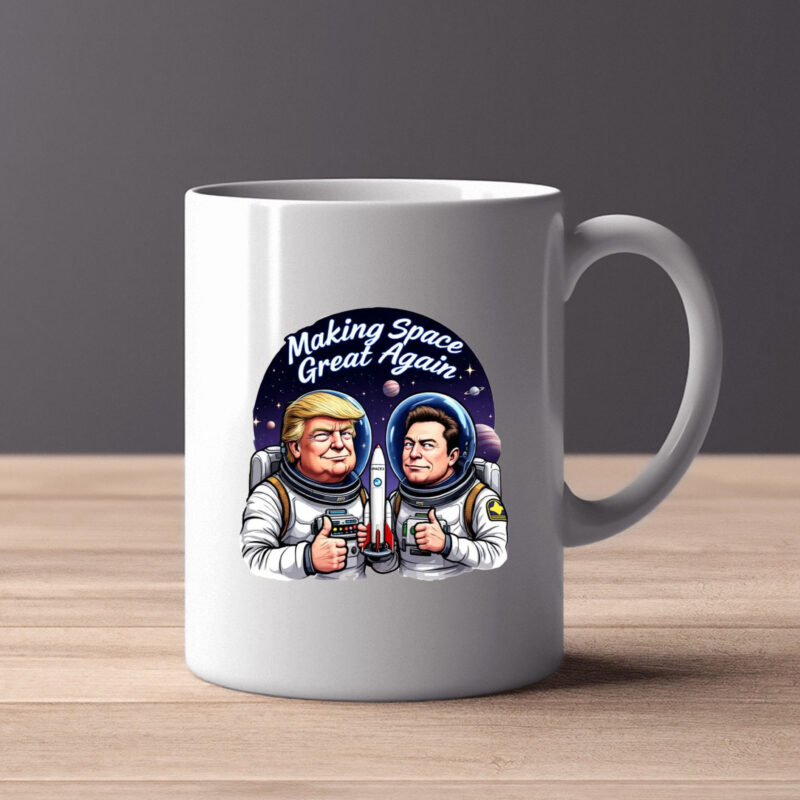 Trump Elon Making Space Great Again Mug2