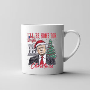 Trump I'll Be Home for Christmas - Humorous Trump Christmas Mug Clipart Illustration33