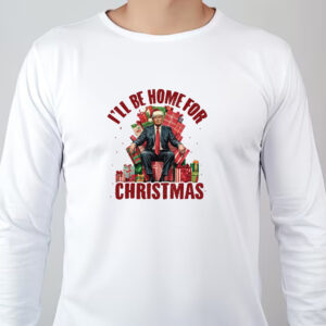 Trump I'll Be Home for Christmas, Humorous Trump Christmas Sweatshirt , T-shirt , Hoodie , Long Sleeve T-shirt Design Clipart Illustration