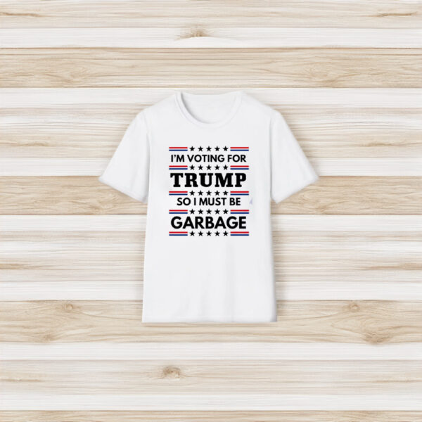 Trump Shirt, Trump Garbage Shirt, MAGA Shirt, Trash Shirt, Garbage 2024 Shirts