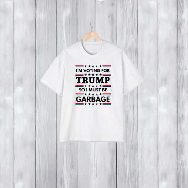 Trump Shirt, Trump Garbage Shirt, MAGA Shirt, Trash Shirt, Garbage 2024 Shirts1