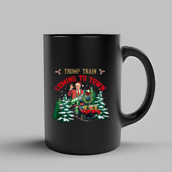 Trump Train Coming To Town , I'll Be Home For Christmas Mug , Make Christmas Great Again 3