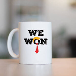 Trump We Won , Wins Inauguration 47th , US President 2025 Election Mug