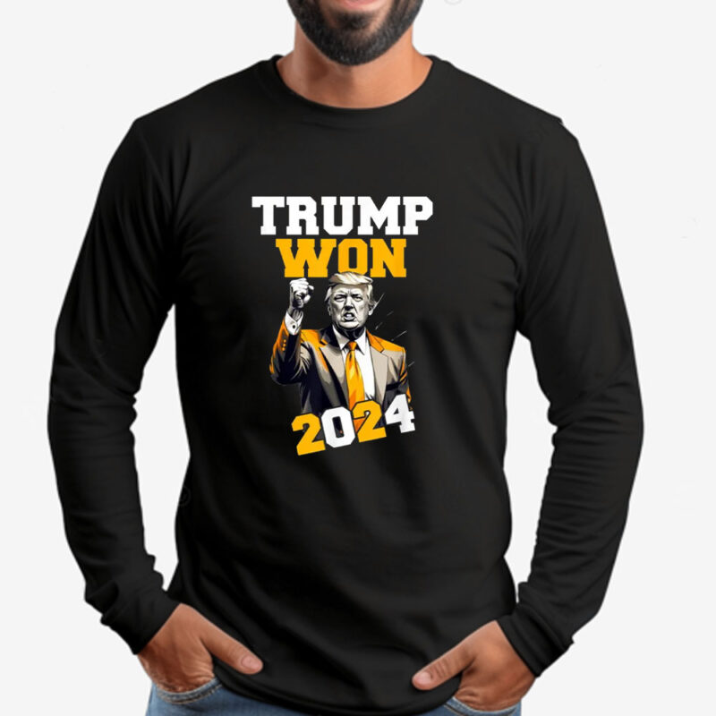 Trump Won 2024 Sweatshirt , T-shirt , Hoodie , Long Sleeve T-Shirt , Pro-Trump Election Apparel2