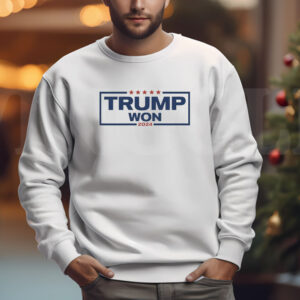 Trump Won Sweatshirt , T-shirt , Hoodie , Long Sleeve T-Shirt , Trump Vance 24 , President Trump2