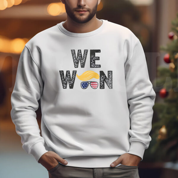 Trump Won Sweatshirt , T-shirt , Hoodie , Long Sleeve T-Shirt , White House Trump 202433