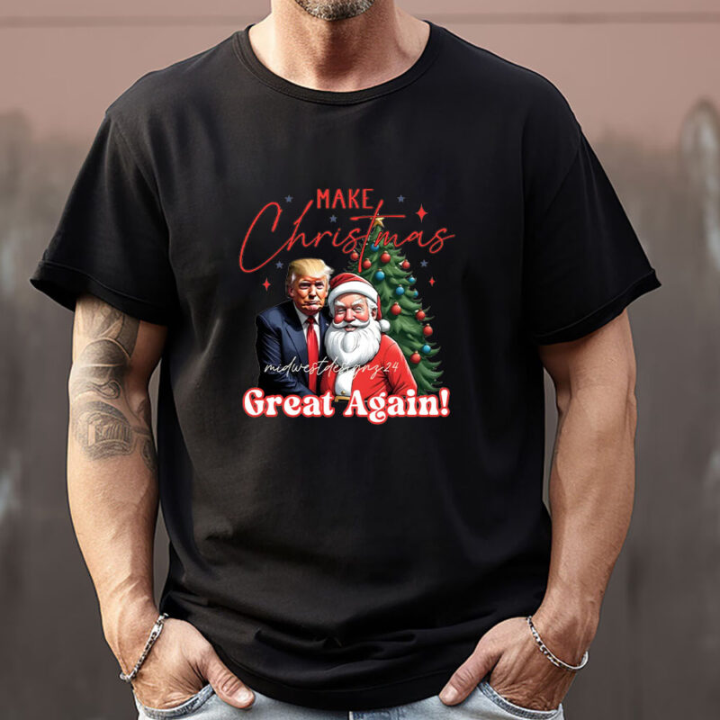 Trump christmas Sweatshirt , T-shirt , Hoodie , Long Sleeve T-shirt , make America great again1