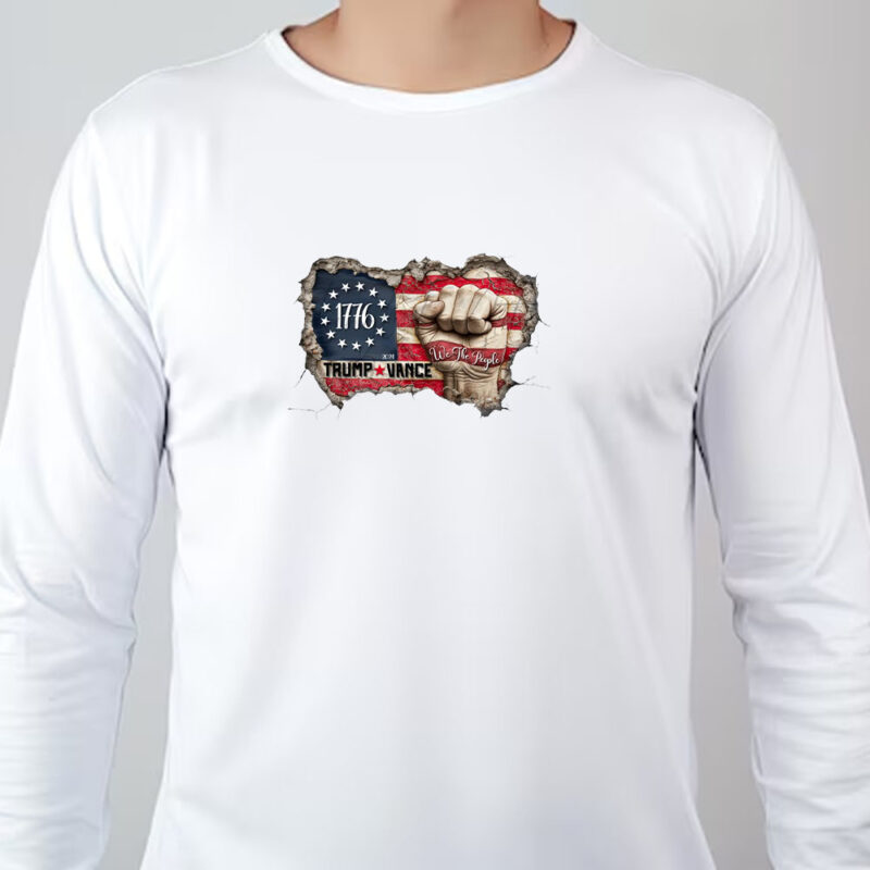 We the people patriotic flag and fist, Trump Vance 2024 Sweatshirt , T-shirt , Hoodie , Long Sleeve T-shirt