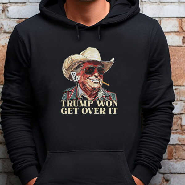 Western Trump Tee Cowboy Trump Sweatshirt , T-shirt , Hoodie , Long Sleeve T-Shirt , Trump Won Get Over It