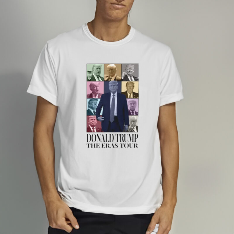 Donald Trump Shirt, Donald Trump The Eras Tour Shirt, Trump president Shirt1